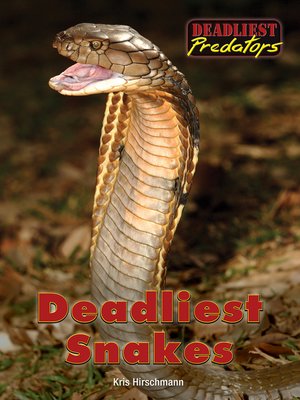 cover image of Deadliest Snakes